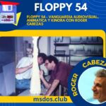 Floppy 54 – Vanguardia audiovisual, Animatica y Kinora con Roger Cabezas