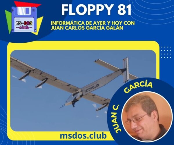 Floppy 81 – Informática de ayer y hoy con Juan Carlos García Galán