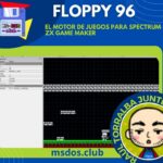 Floppy 96 – El motor de juegos para Spectrum ZX Game Maker